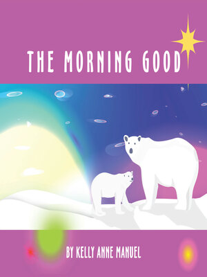 cover image of The Morning Good
